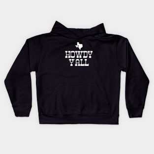 Howdy Yall Texas Cowboy #1 Kids Hoodie